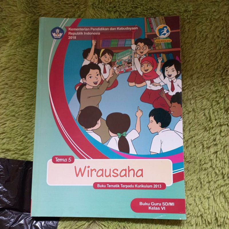 ORIGINAL BUKU GURU TEMATIK TERPADU KELAS 6 SD TEMA 5 WIRAUSAHA