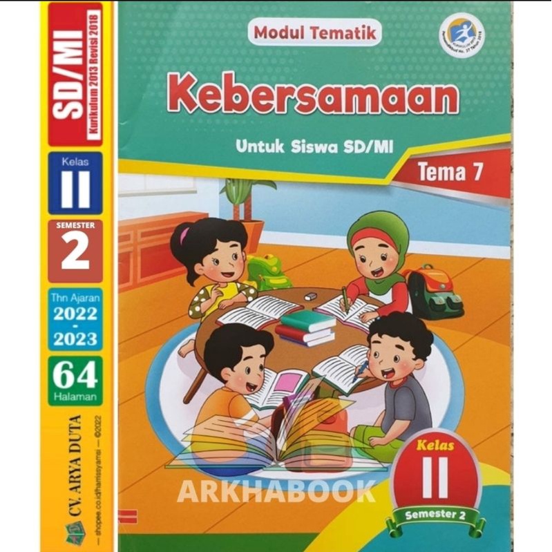 LKS SD/MI kelas 2 Tema 7 Kebersamaan Semester 2 tahun ajaran 2022-2023 Penerbit Arya Duta cetakan te