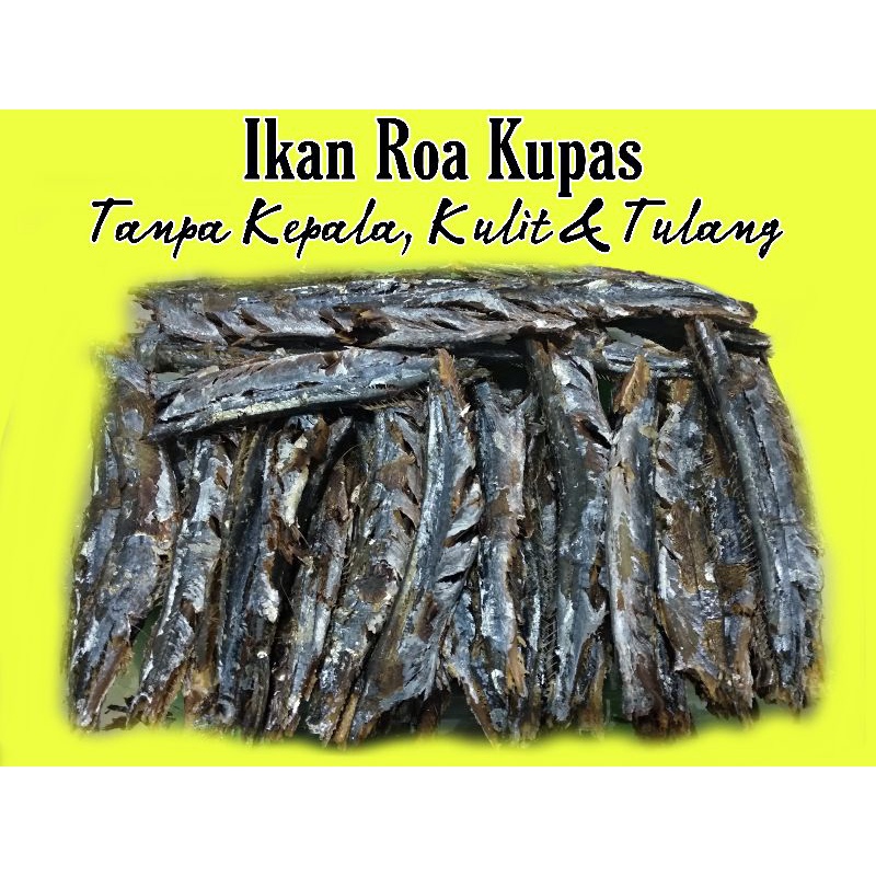 

IkanRoaKupas