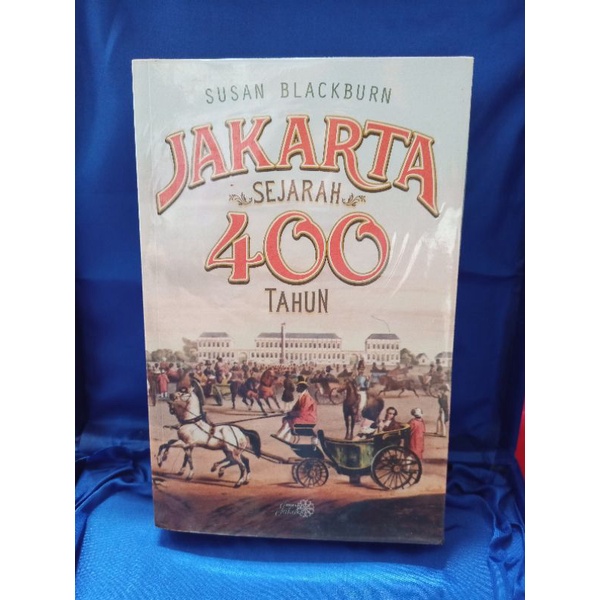 Jakarta Sejarah 400 Tahun