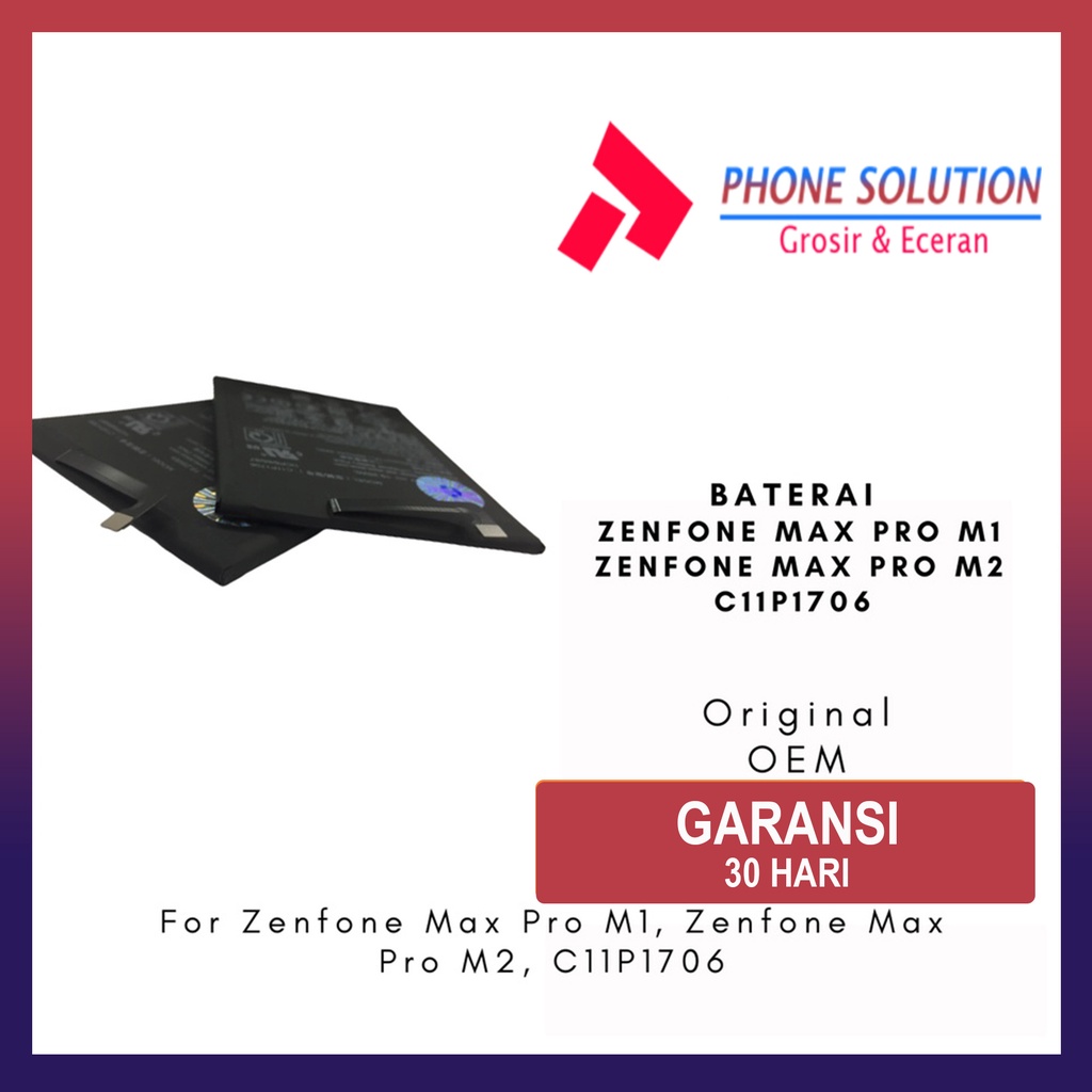 Baterai Zenfone Max Pro M1 / Baterai Zenfone Max Pro M2 / Baterai C11P1706 Original Oem // Supplier LCD Zenfone - Garansi 1 Bulan