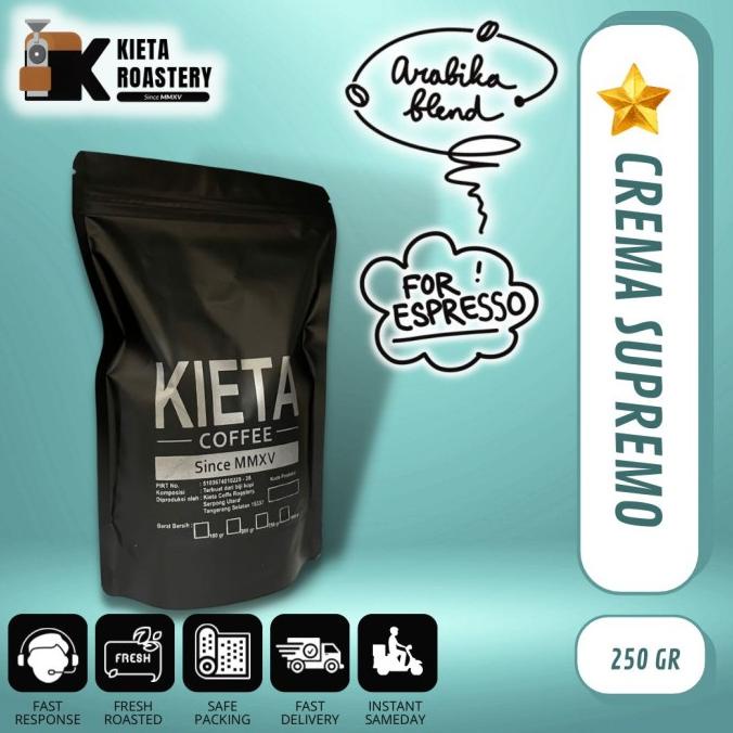 

BAYAR DITEMPAT Kopi Crema Supremo Espresso Blend 250gr - 100% arabika by kieta coffee /KOPI RUBE/KOPI KAPAL API/KOPI SLB/KOPI BUBUK/KOPI GOOD DAY