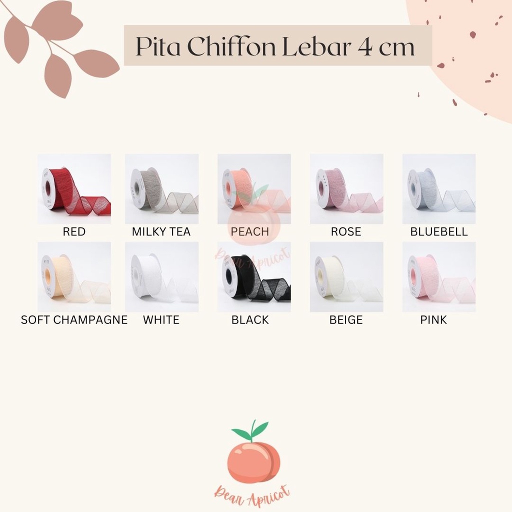 

PITA CHIFFON IMPORT LEBAR 4CM PREMIUM ECER METER PITA KADO GIFT BOUQUET BUNGA DEKORASI