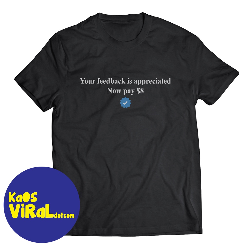 BAJU KAOS ELON MUSK CENTANG BIRU YOUR FEEDBACK IS APPRECIATED NOW PAY $8 T-SHIRT