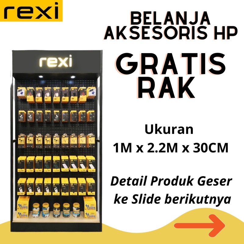 PROMO Belanja Aksesoris GRATIS Rak Display Aksesoris REXI Medium Ukuran 1Mx2.2Mx30CM (Paket Aksesori