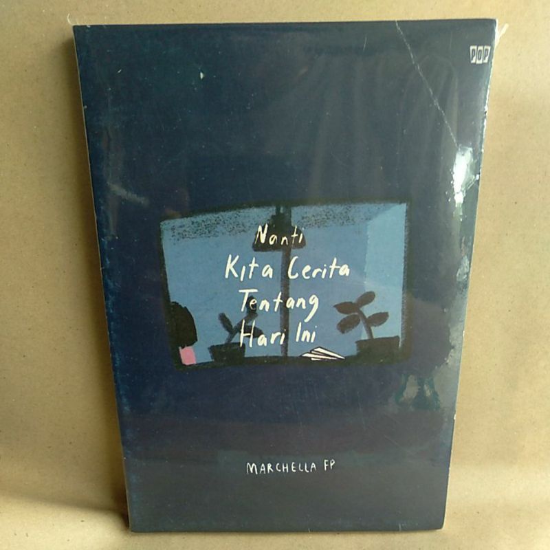 

Novel Nanti Kita Cerita Tentang Hari Ini