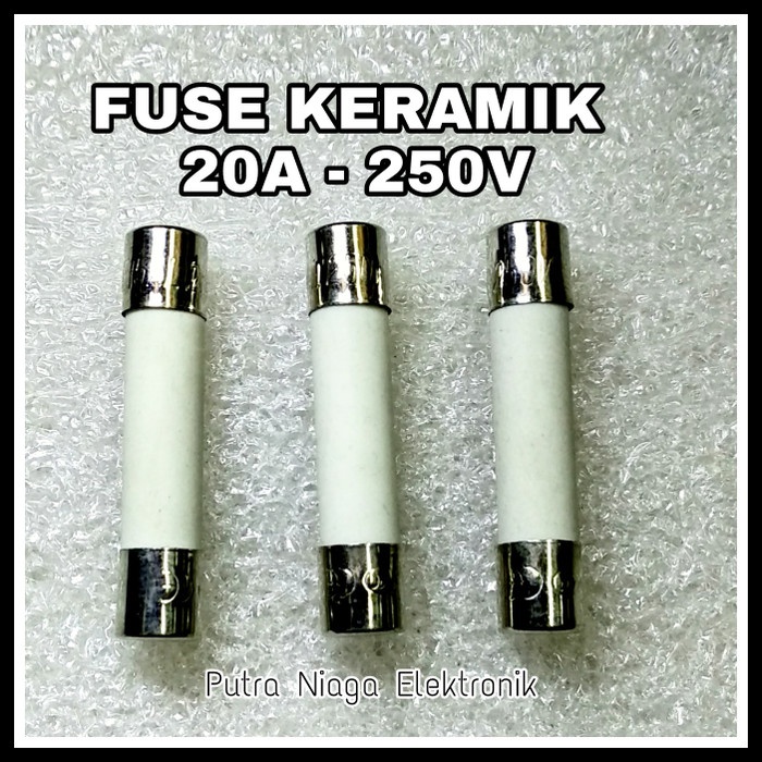 Fuse Keramik 20A Ceramic Slow Blow Sikring 20 Ampere 250V Sekering 3cm putr4n14 Murah