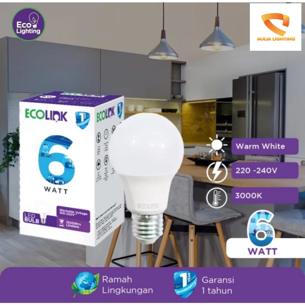 LAMPU BOHLAM 6 WATT 6WATT LED ECOLINK 6W GARANSI BULB E27 6500K SUPER TERANG HEMAT ENERGY SIGNIFY