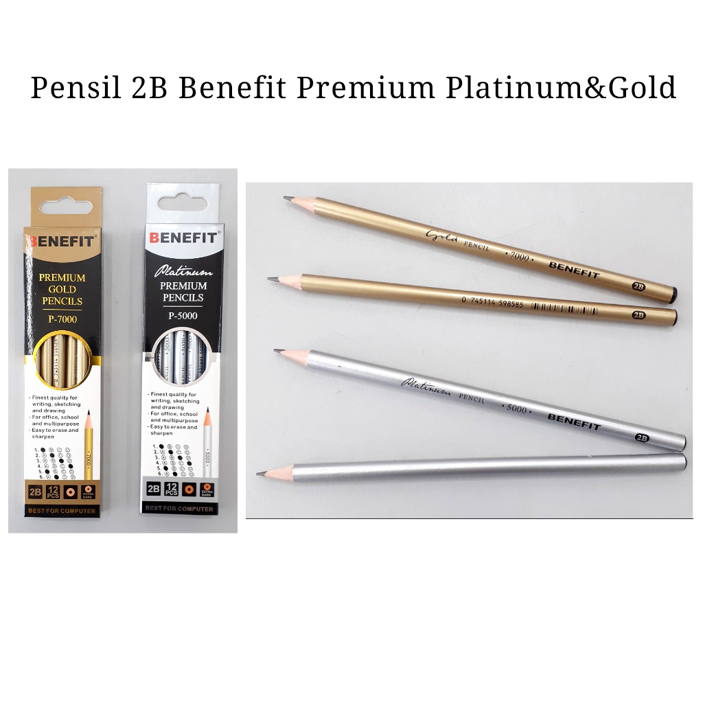 

Pensil 2B benefit premium platinum & gold