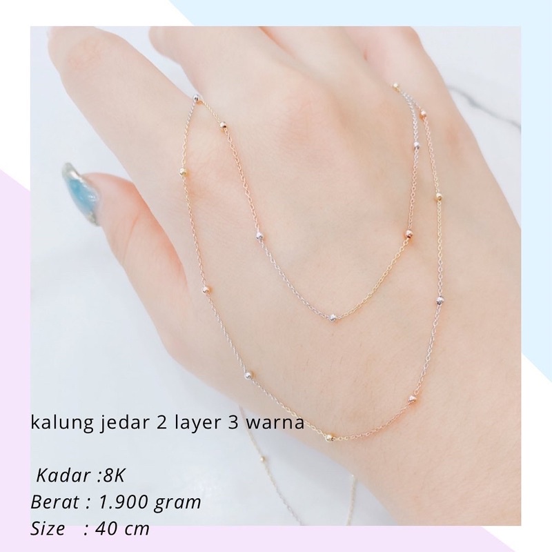 Kalung Emas Jedar 2 Layer 3 Warna 1.900 Gr