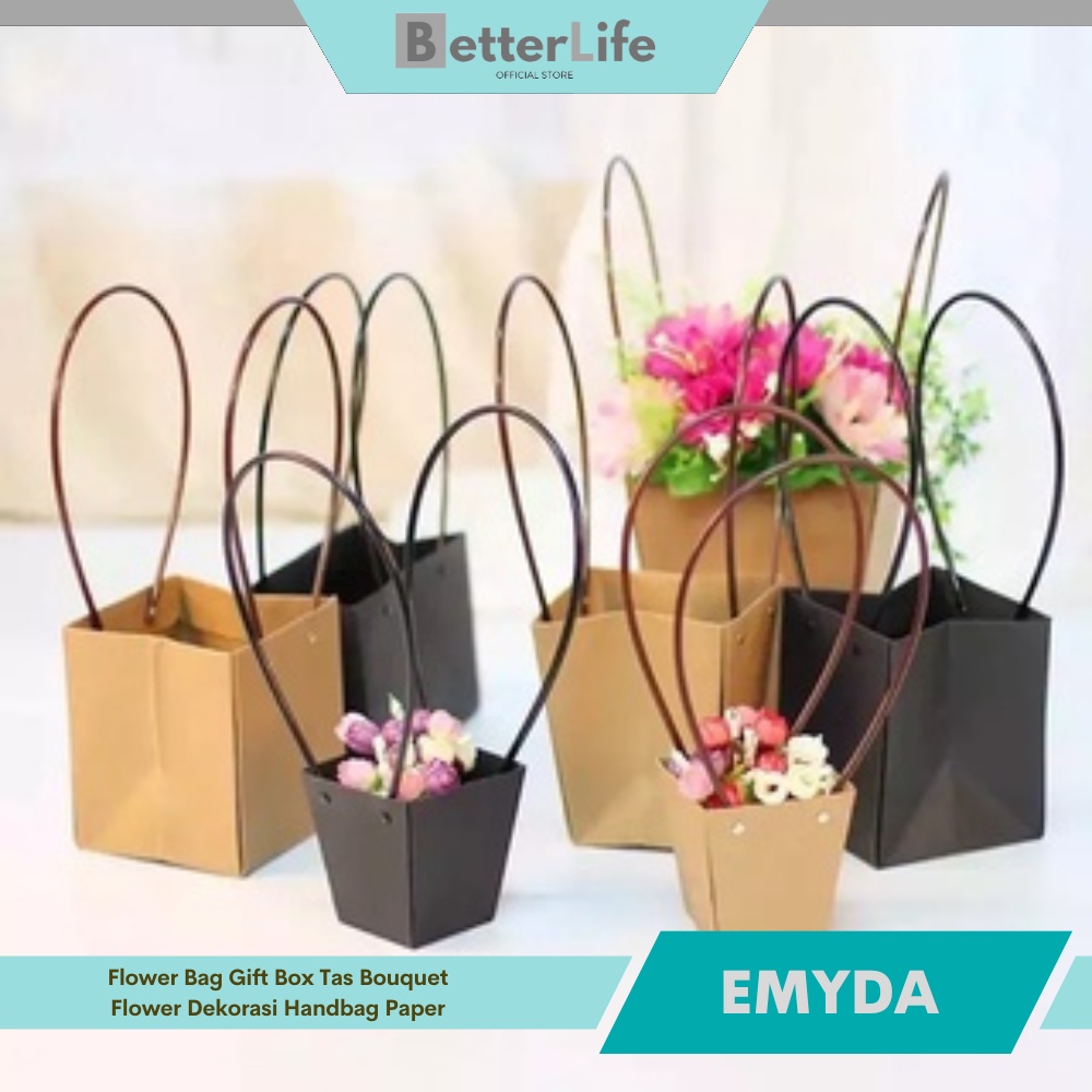 

Better Life - Flower Bag Gift Box Tas Bouquet Flower Dekorasi Handbag Paper EMYDA