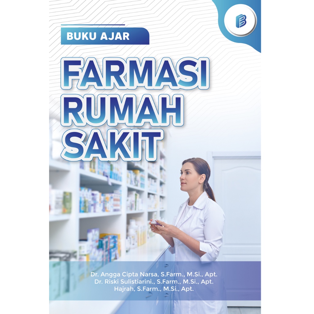 Buku Ajar Farmasi Rumah Sakit - pelayanan kefarmasian
