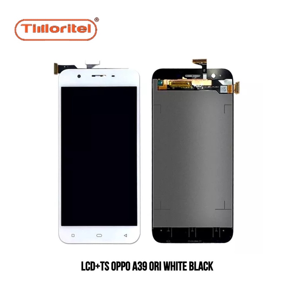 LCD TS OPPO/ LCD TOUCHSCREEN OPPO / LAYAR HP OPPO A39 BLACK WHITE