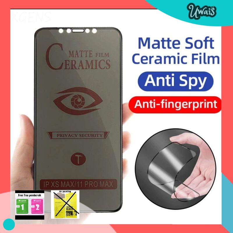 Pelindung layar ceramic anti spy antispy privacy Apple iphone 6 6plus 6+ 7 8 7+ 8+ 7plus 8plus plus + XR X XS XSmax max 11 11pro 12 12pro 13 13pro pro max