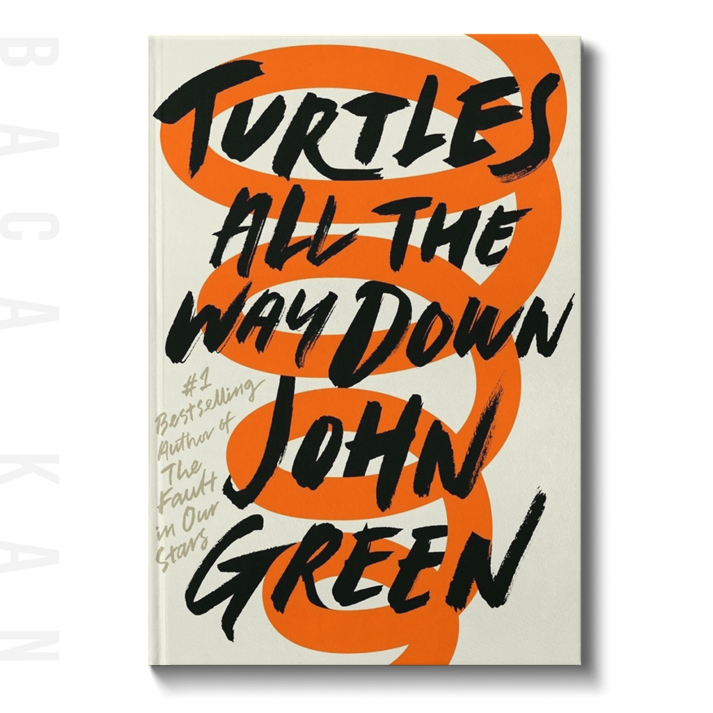 

Turtles All the Way Down - John Green