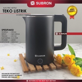 SUBRON ELECTRIC KETTLE TEKO ELEKTRIK PEMANAS AIR SUBRON 2.3 LITER