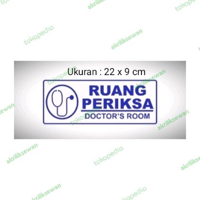 

Akrilik Sign Ruang Periksa, Sign label Acrylic Ruang Periksa