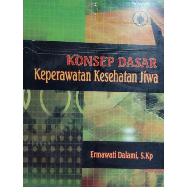 KONSEP DASAR KEPERAWATAN KESEHATAN JIWA