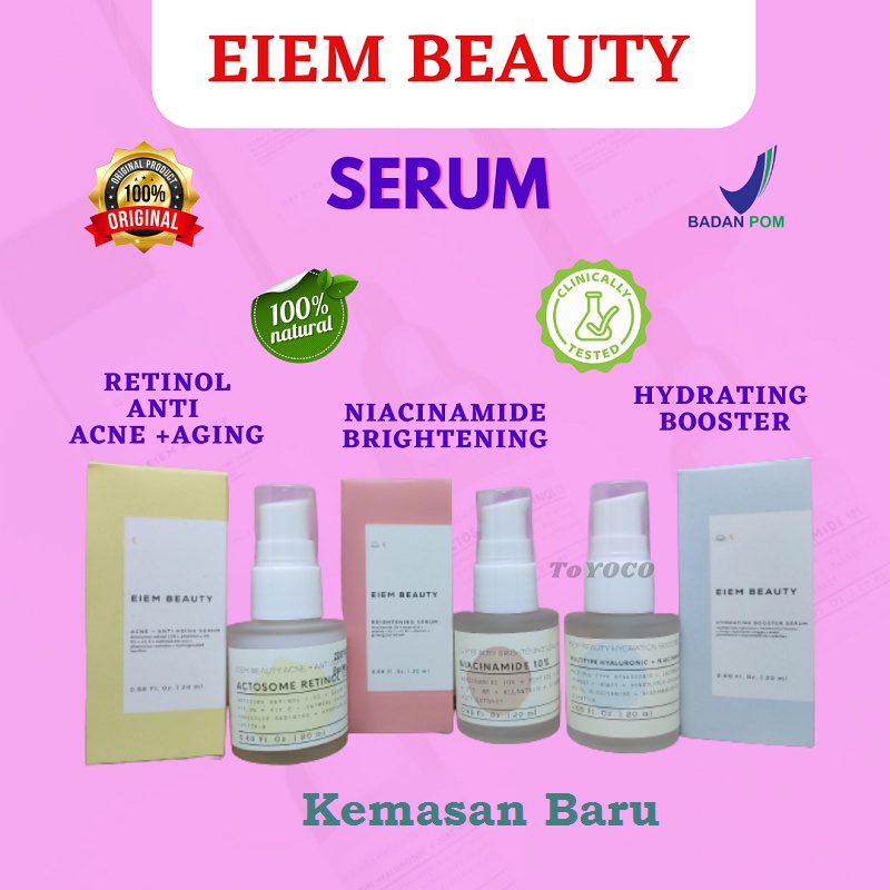 Eiem Beauty Serum Retinol Niacinamide 10% Brightening Hyaluronic Acne Hydration Booster Serum Glow Viral Niacinamide 10 % Eiem Beauty Serum Wajah Original Bpom