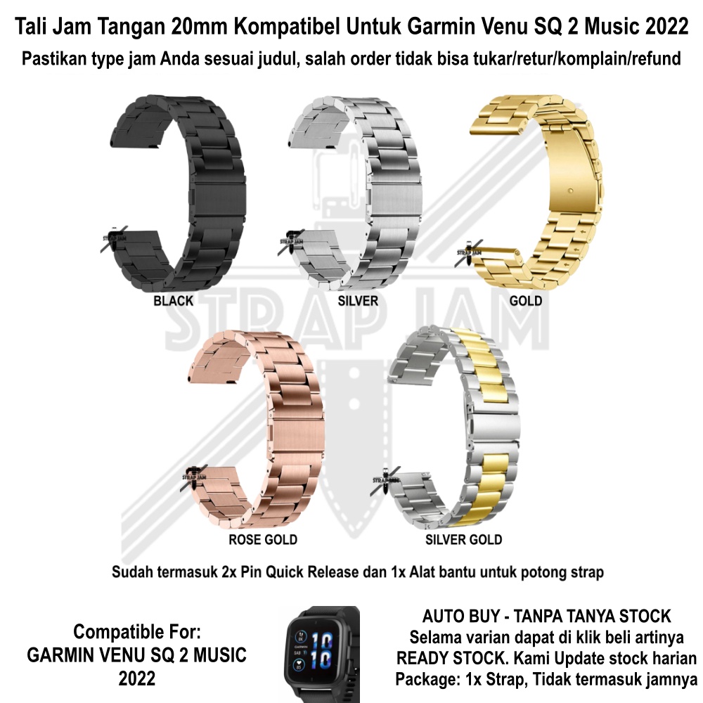 Metal Strap 20mm Garmin Venu SQ 2 Music 2022 - Tali Jam Tangan Stainless Steel