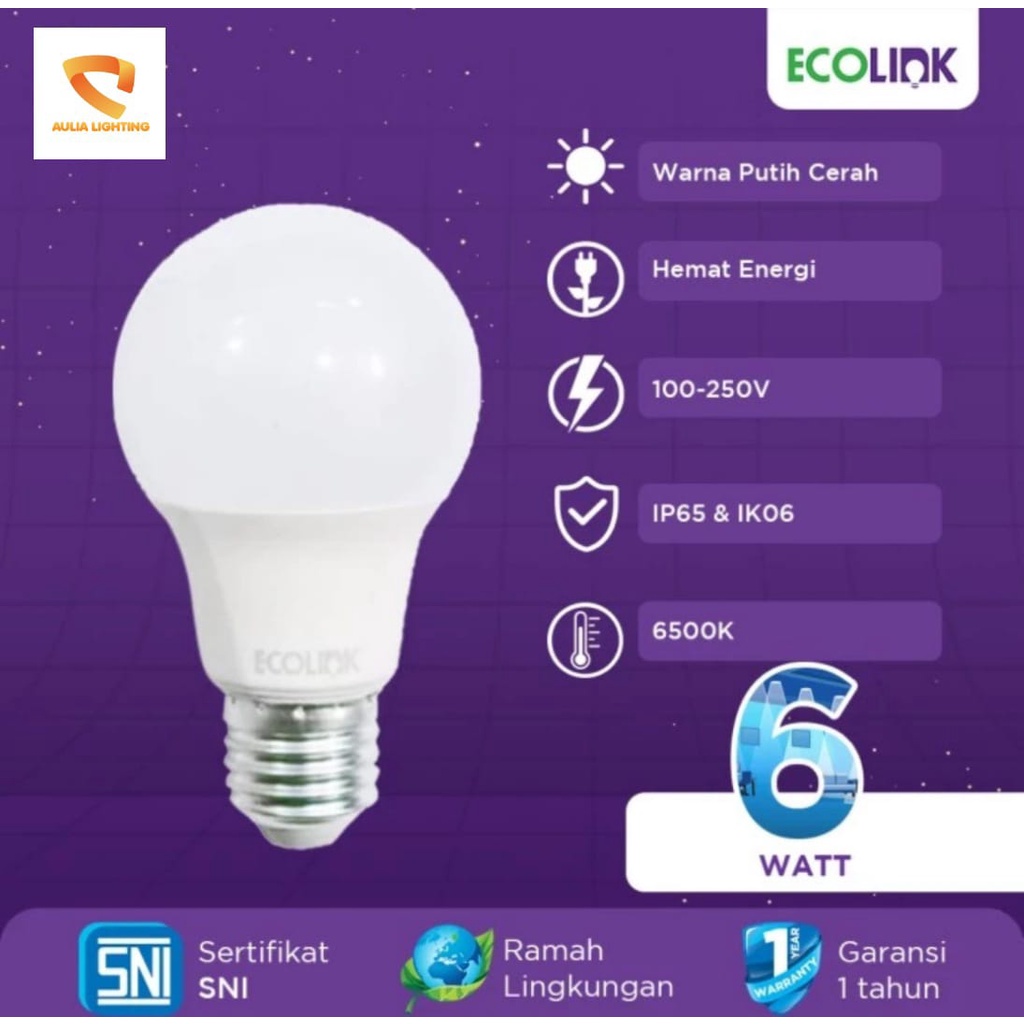 LAMPU BOHLAM 6 WATT 6WATT LED ECOLINK 6W GARANSI BULB E27 6500K SUPER TERANG HEMAT ENERGY SIGNIFY