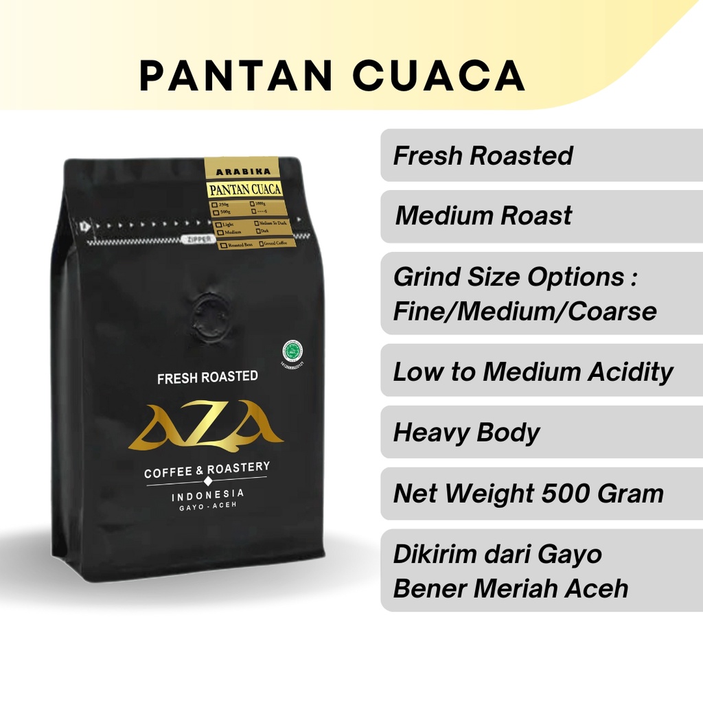 

Aza Coffee Kopi Arabica Gayo Lues Pantan Cuaca 500g Bubuk Single Origin Coffe Powder Biji Roasted Beans