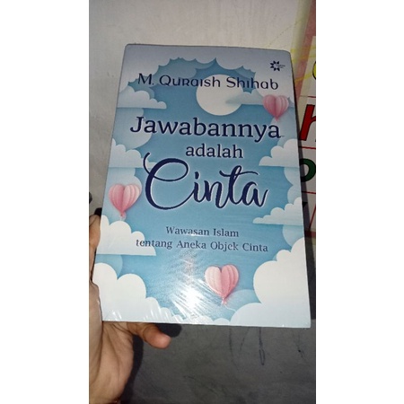 JAWABANNYA ADALAH CINTA/ M. QURAISH SHIHAB