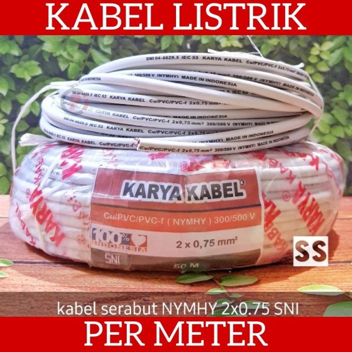 KARYA Kabel Listrik SNI Serabut NYMHY 2 x 0.75mm Per 1 Meter