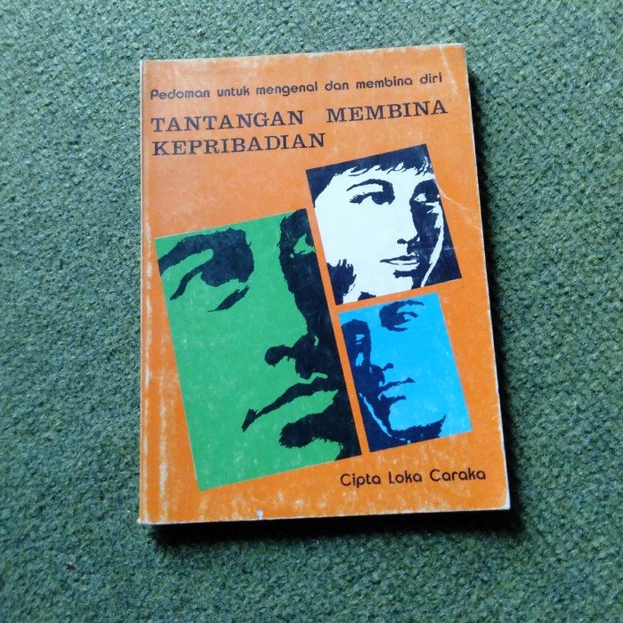 ORI - Tantangan membina kepribadian