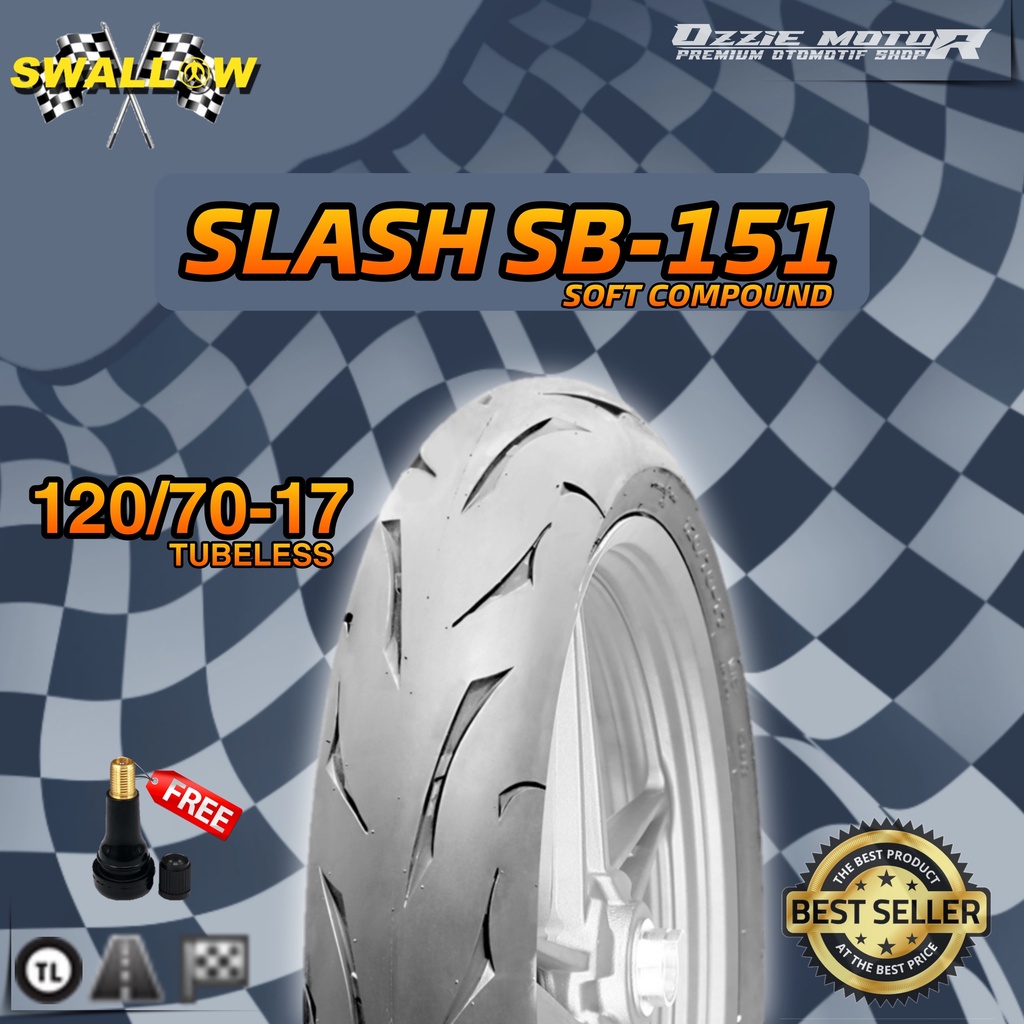 SWALLOW SLASH SB-151 BAN TUBELESS RACING SOFTCOMPOUND RING 17 UKURAN 70/90-17 | 80/80-17 | 80/90-17 | 90/80-17 | 100/80-17 | 110/70-17 | 120/70-17 | 130/70-17 | 140/70-17 | 150/60-17 BAN BEBEK JUPITER Z MX SATRIA R FU R15 GSX SUPERMOTO NINJA