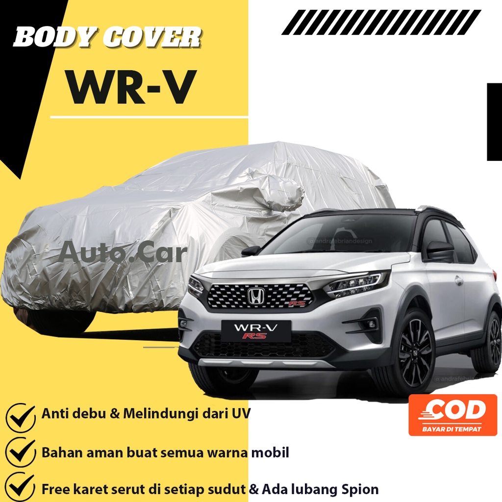 Body Cover Mobil wrv Sarung Mobil wrv/wr-v/honda wrv/wrv rs/brio/brio rs/brio satya/brio lama/brio urbanite/hrv/hrv lama/hrv 2022/brv/brv lama/brv 2022/mobilio/mobilio rs/raize/rocky/sienta/freed/corolla/corolla great/corolla dx/corolla gl/timor