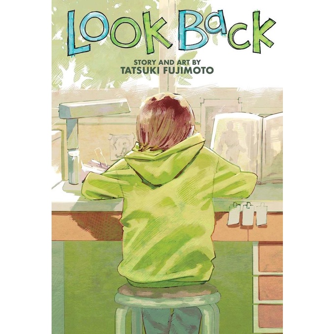 Look Back By Tatsuki Fujimoto
