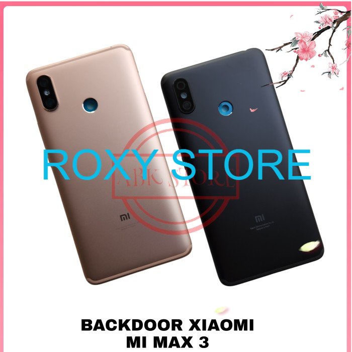 TUTUP BELAKANG BACKDOOR BACK CASING HOUSING XIAOMI MI MAX 3 ORIGINAL