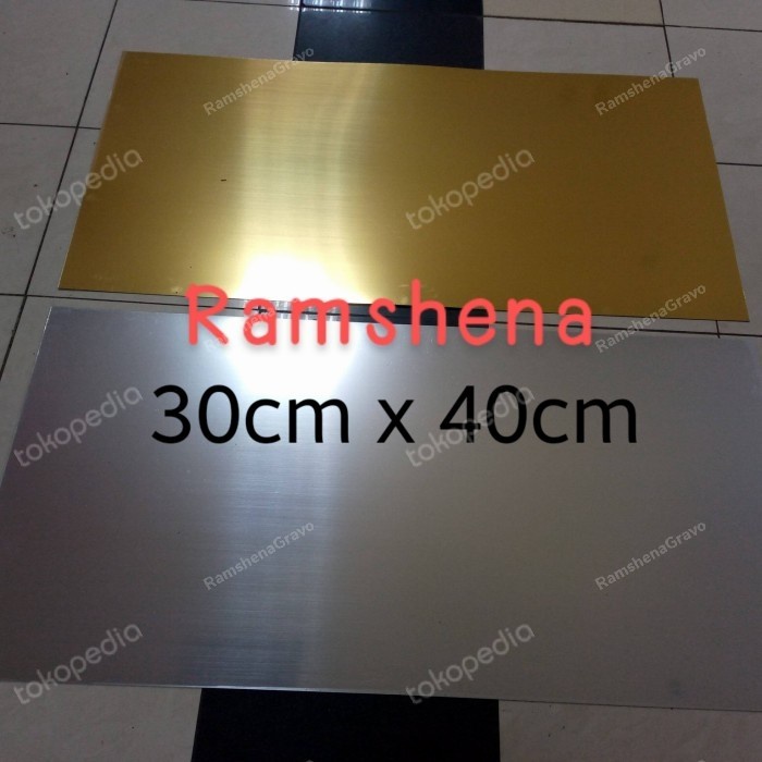 

Name Tag Gravoply /Gold&Silver/Hairline/Bahan Name Tag/30X40Cm Tebal 1.5Mm
