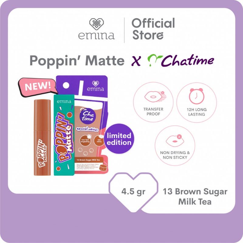 Emina Poppin Matte X Chatime