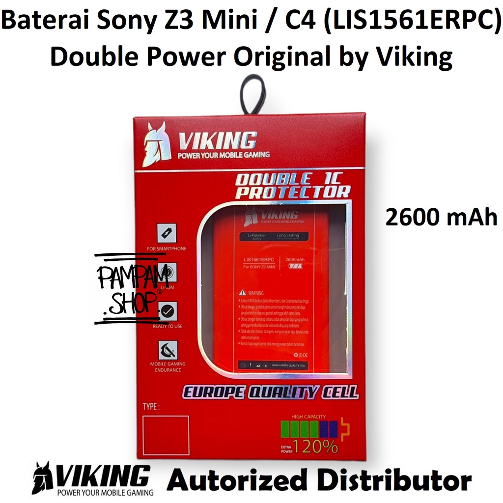 Baterai VIKING Double Power Original Sony Xperia Z3 Mini Compact C4 Docomo LIS1561ERPC Batre Batrai