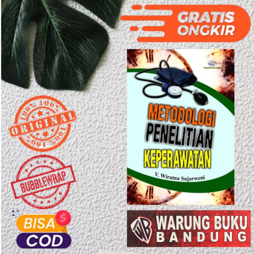 BUKU METODOLOGI PENELITIAN KEPERAWATAN - V. Wiratna Sujarweni