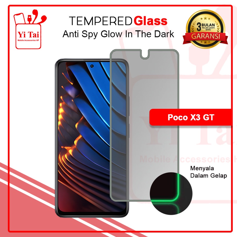 TEMPERED GLASS SPY GLOW IN THE DARK YI TAI - POCOPHONE X3 GT - GA