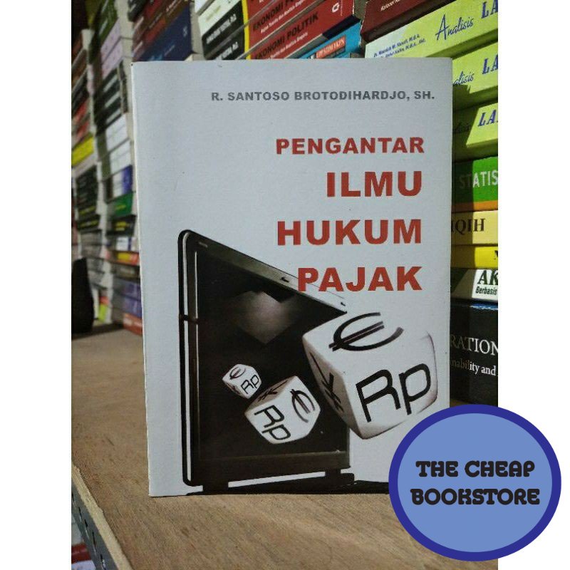 BOOK PENGANTAR ILMU HUKUM PAJAK - SANTOSO BROTODIHARDJO