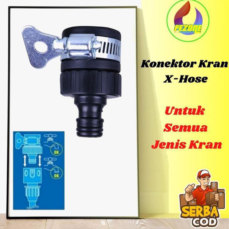 KONEKTOR SELANG AIR | SAMBUNGAN KRAN KE XHOSE | UNTUK SEMUA KRAN AIR