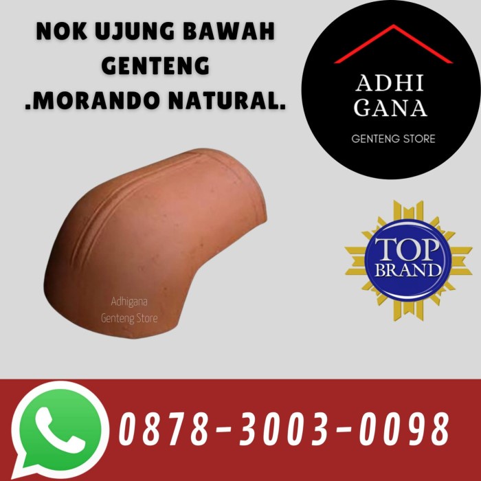 Nok Ujung Bawah Genteng Morando Natural / Nok Ujung Genteng Murah