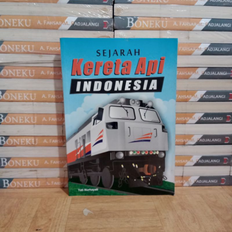 

BUKU ORIGINAL - SEJARAH KERETA API INDONESIA