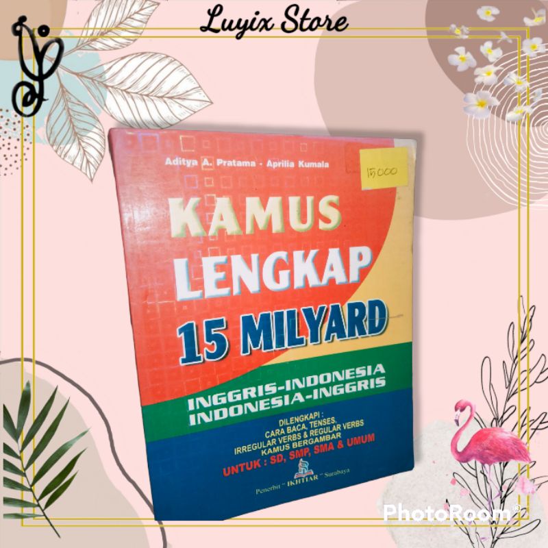 

♥️ LUYIX ♥️ Kamus Lengkap 15 Milyard // Inggris - Indonesia // Indonesia - inggris