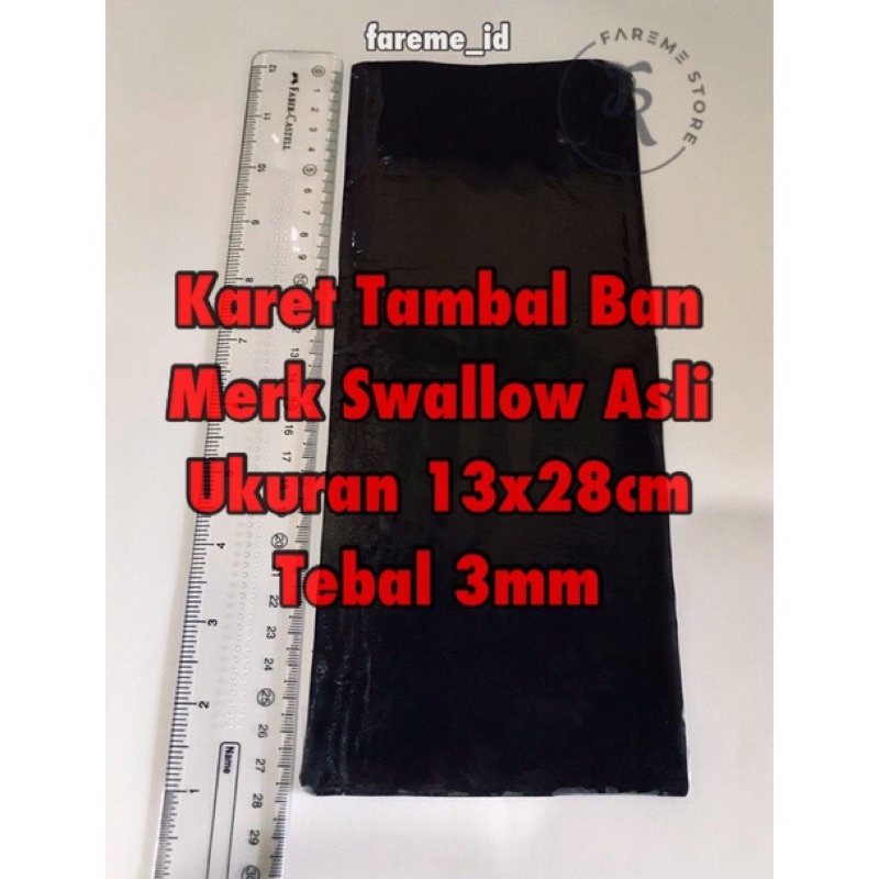 Karet Tambal Ban Merk Swallow Asli Ukuran 13x23cm Tebal 3mm | Ban Bakar | Tubles | Tubeless | Tempel Ban