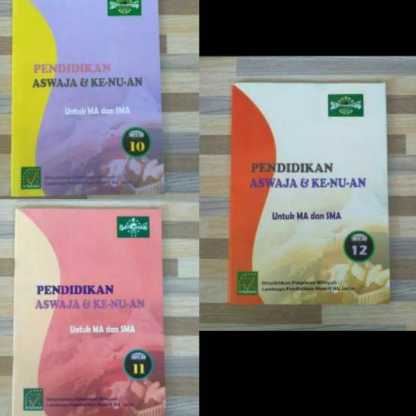 ⇟ Pendidikan Aswaja dan Ke Nu-an SMA/MA フ