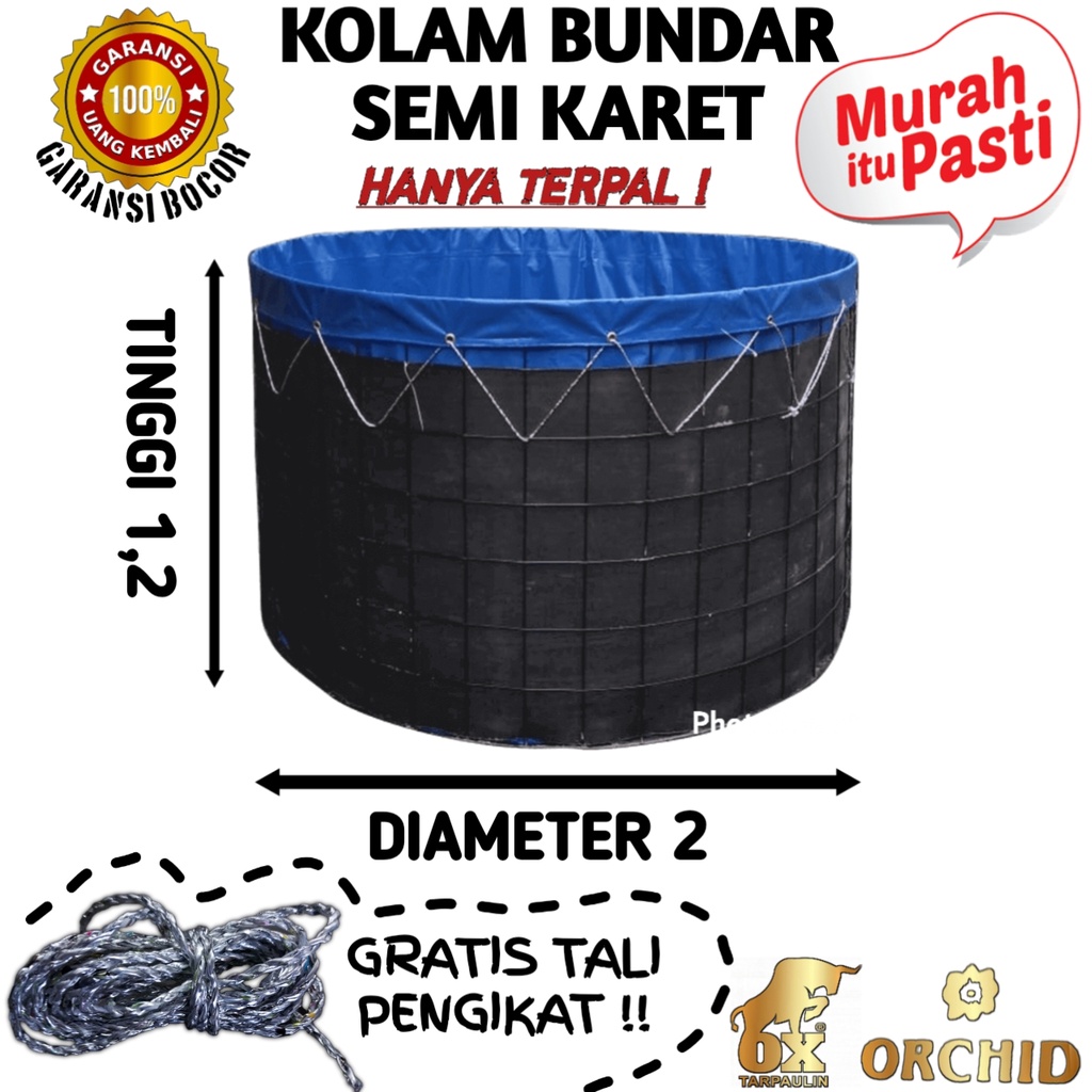 KOLAM TERPAL BULAT D2 x T1,2 ORCHID SEMI KARET BERGARANSI MURAH | TERPAL KOLAM BUNDAR ORCHID