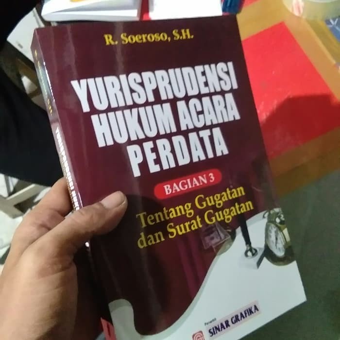 Buku Hukum Yurisprudensi Hukum Acara Perdata Bagian 3 Soeroso