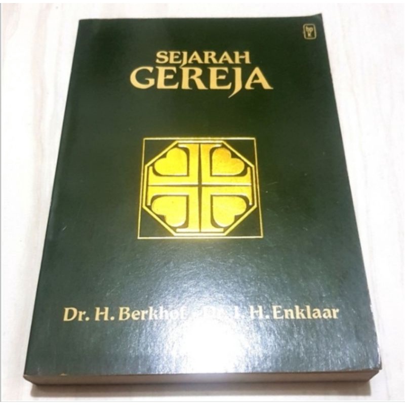 Sejarah Gereja, H.Berkhof & I.H.Enklaar