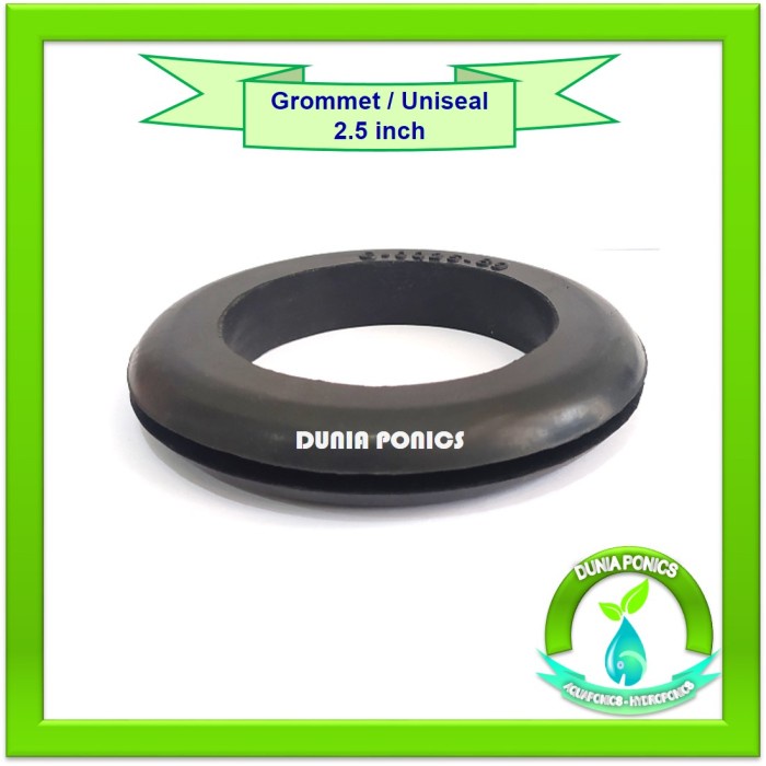 Irigasi Grommet 2.5" Uniseal Seal 2.5 Inch Tebal Dutch Bucket Hidroponik Dll
