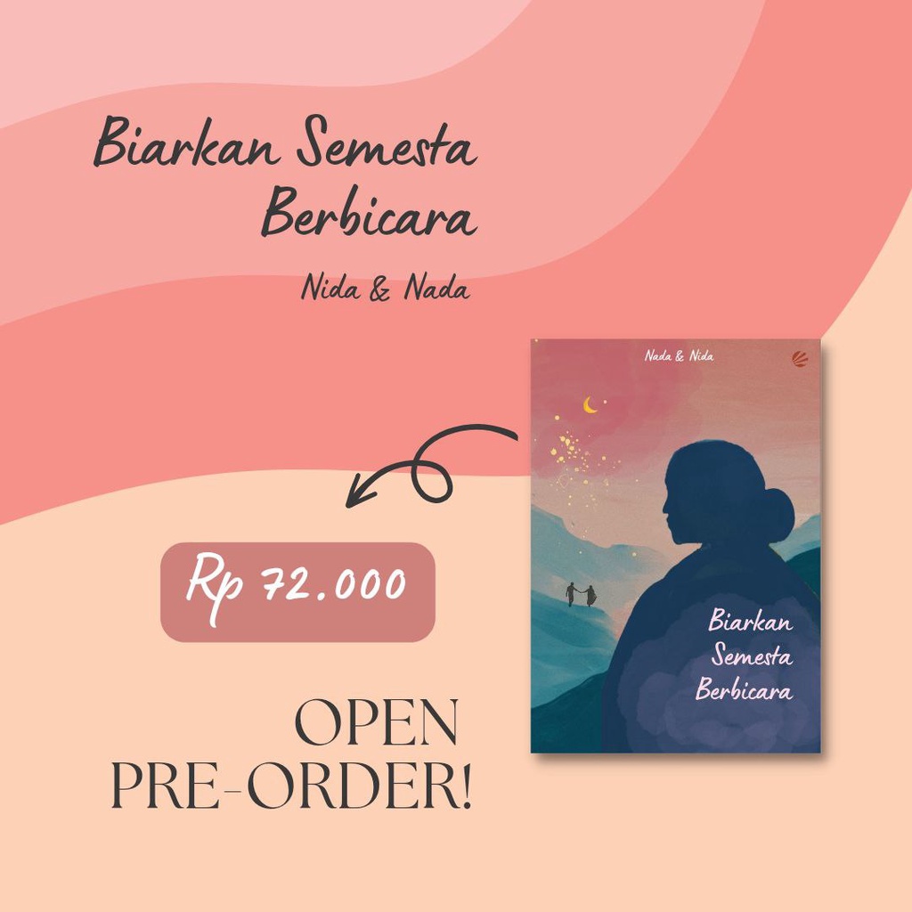 Jual Buku Biarkan Semesta Berbicara Oleh Nida Dan Nada Shopee Indonesia